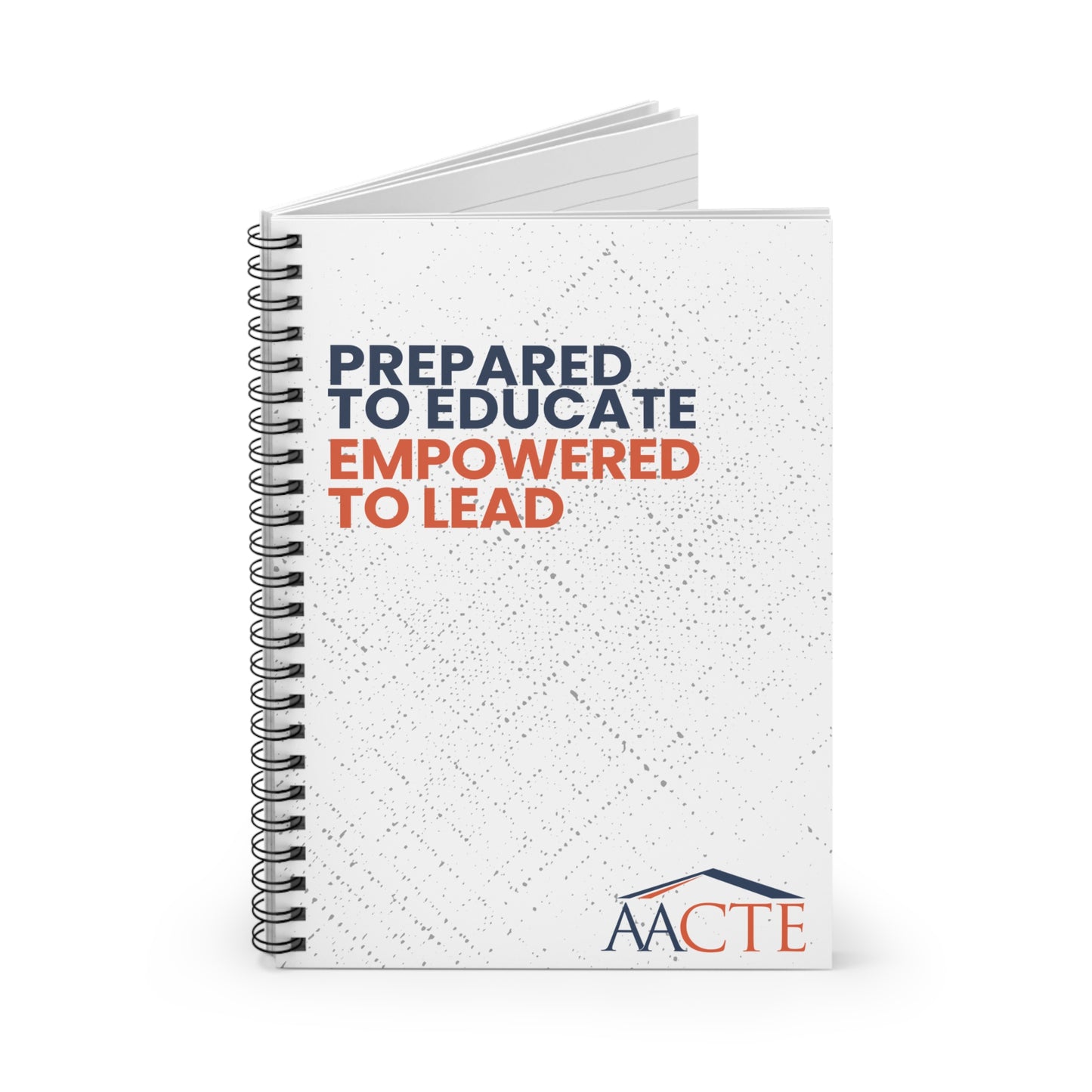 AACTE - Prepared & Empowered Spiral Notebook