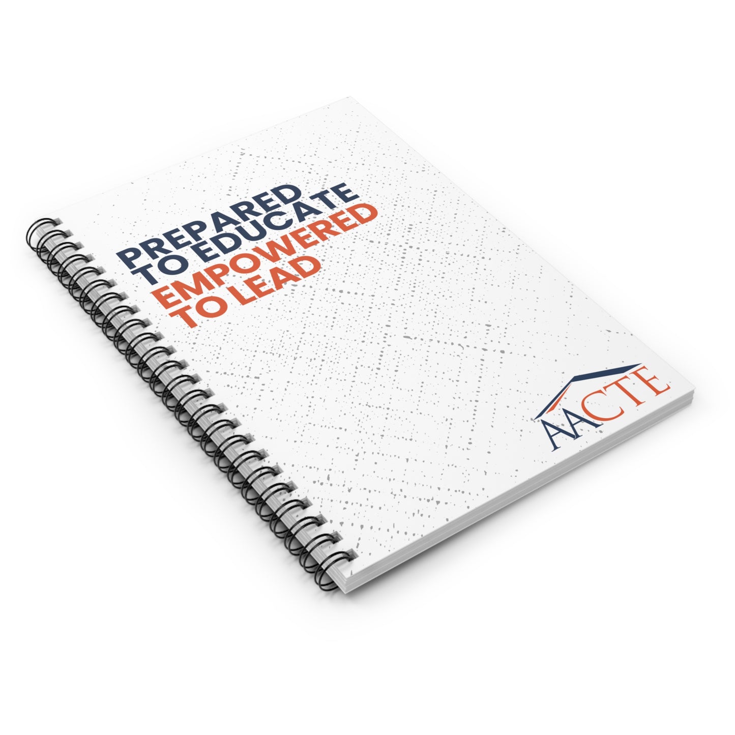 AACTE - Prepared & Empowered Spiral Notebook