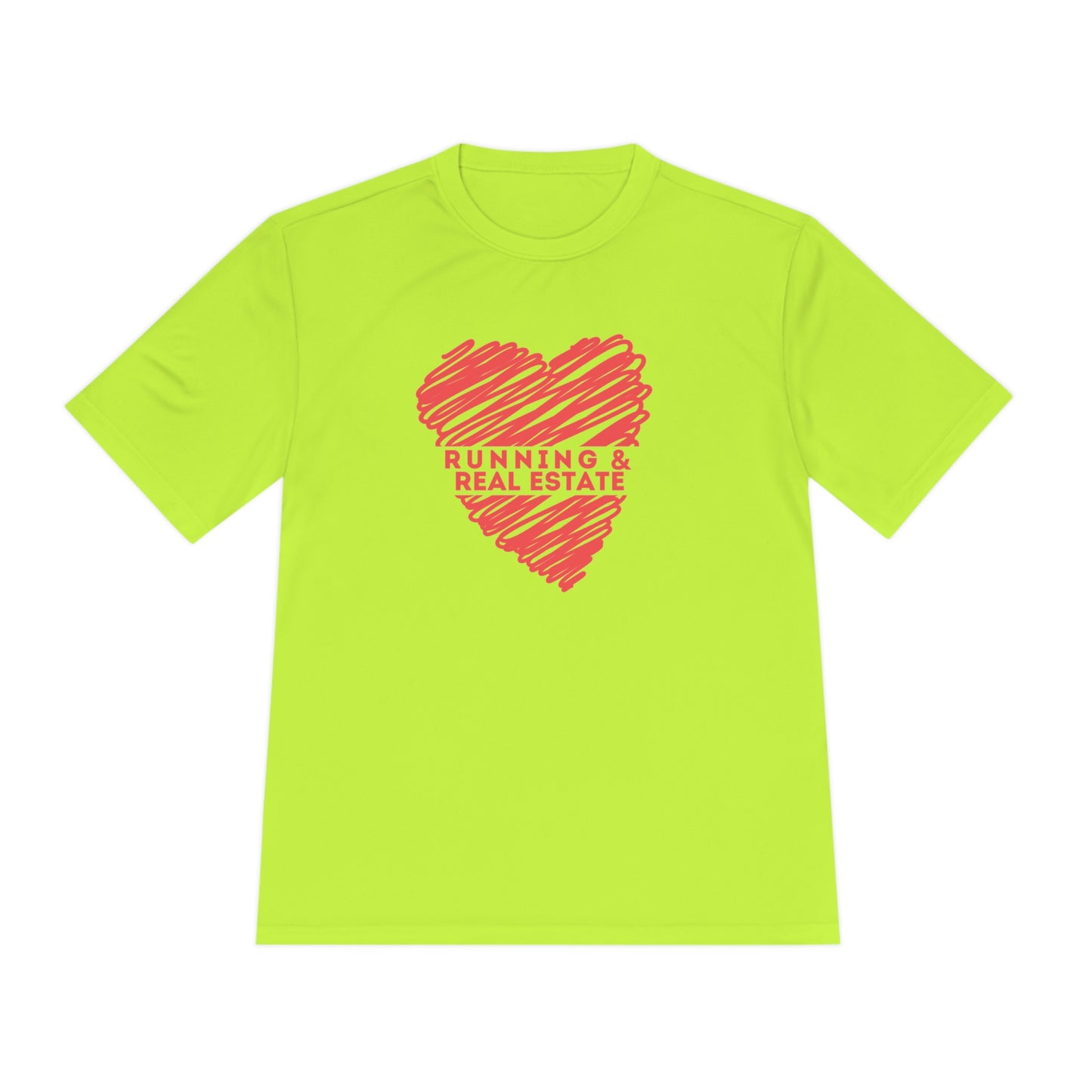 I love Running & Real Estate - Unisex Moisture Wicking Tee