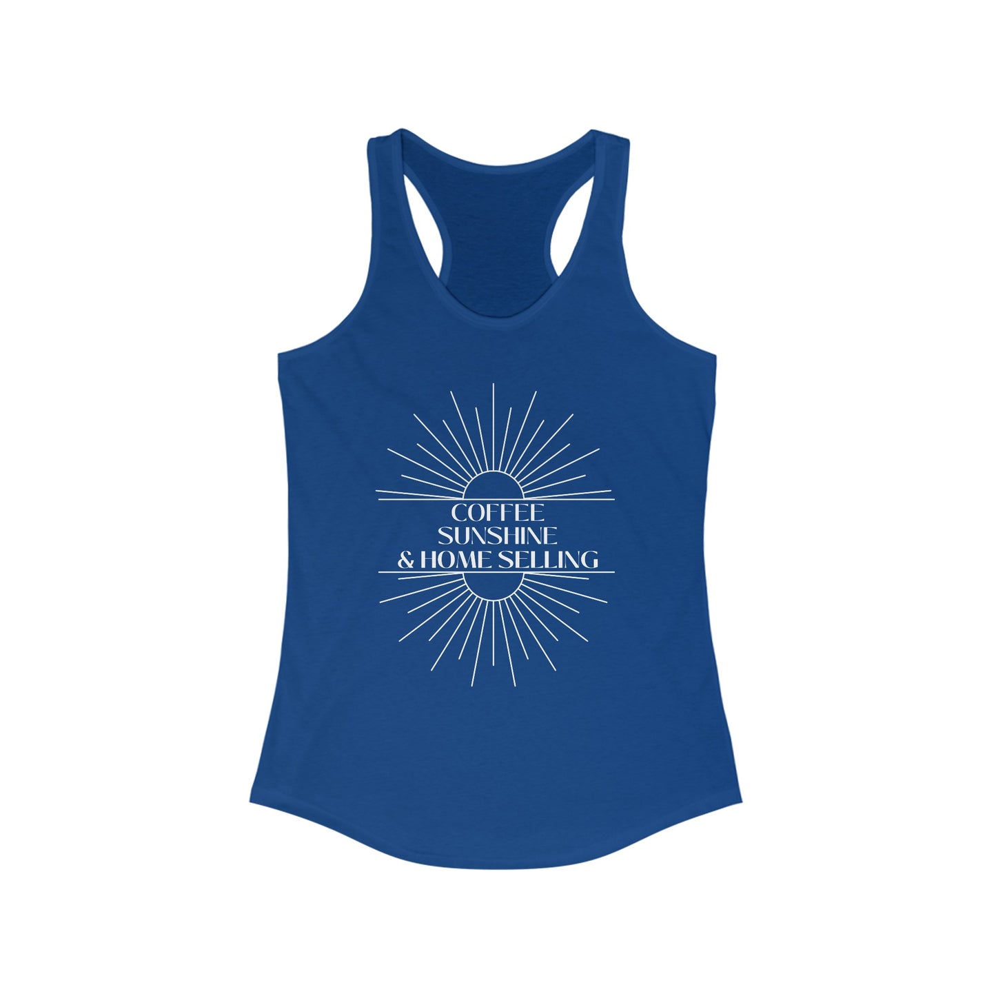 Coffee, Sunshine, & Home Selling - Women's Racerback Tank (4 colors)