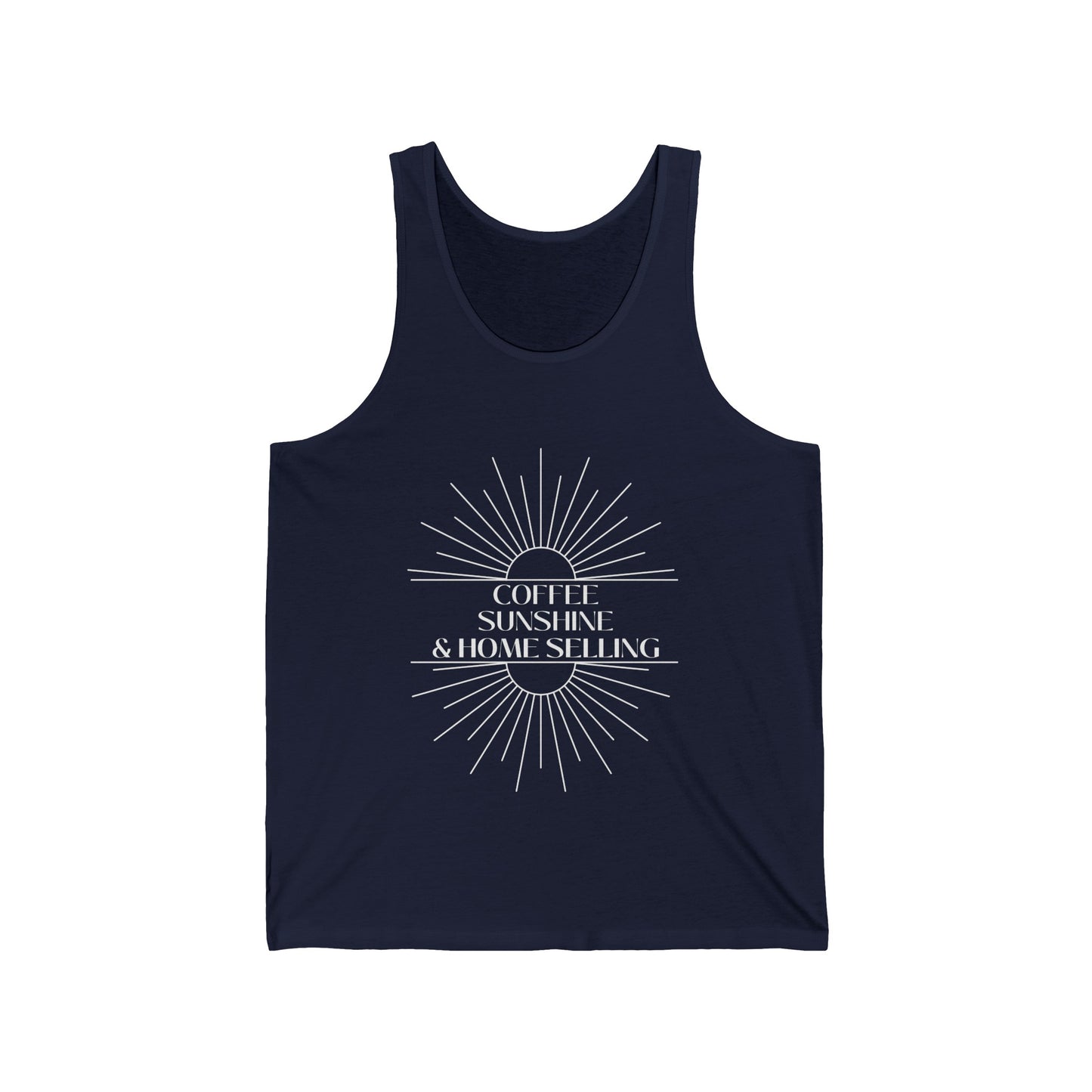 Coffee, Sunshine, & Home Selling - Unisex Jersey Tank (3 colors)