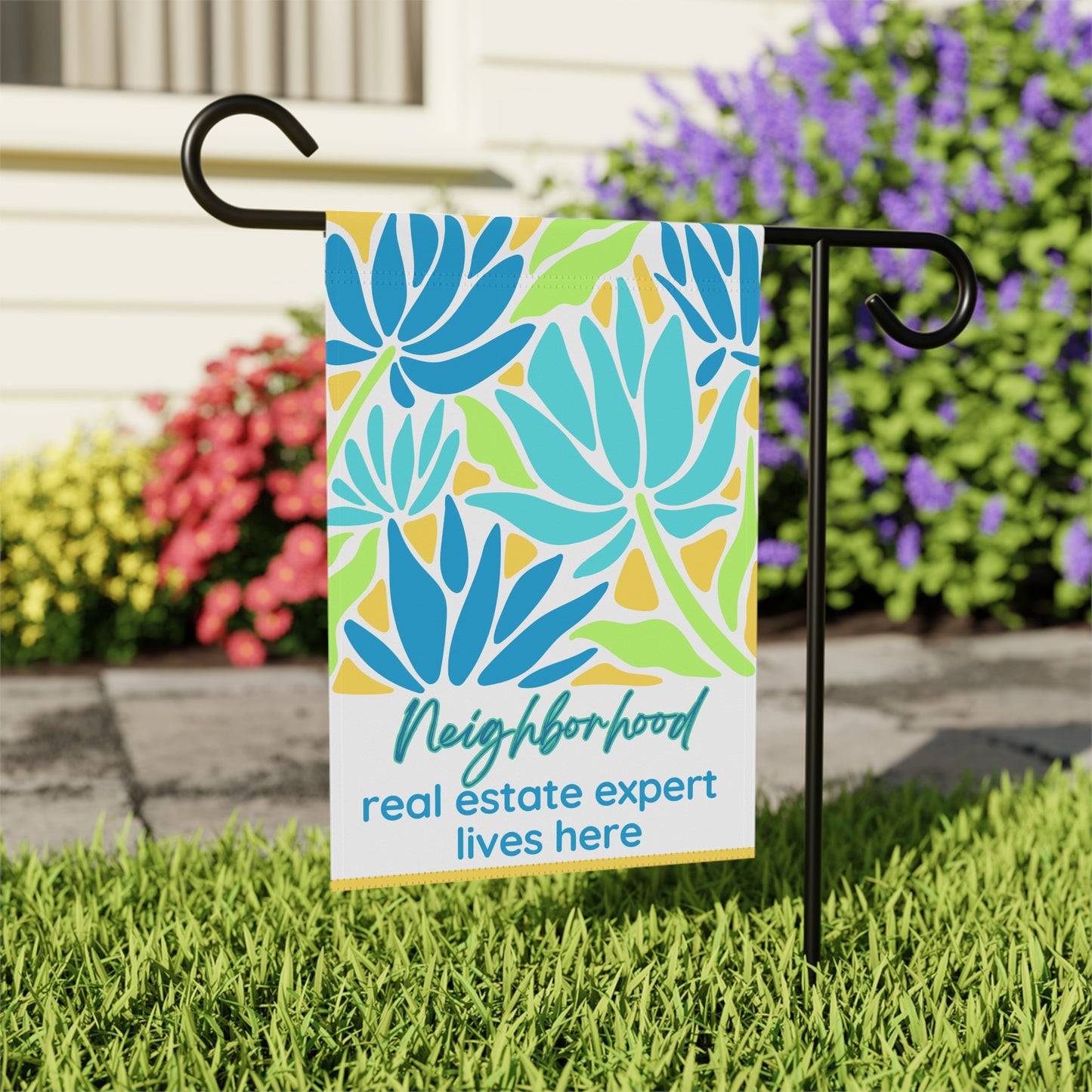 Neighborhood Real Estate Expert Lives Here - Garden Flag