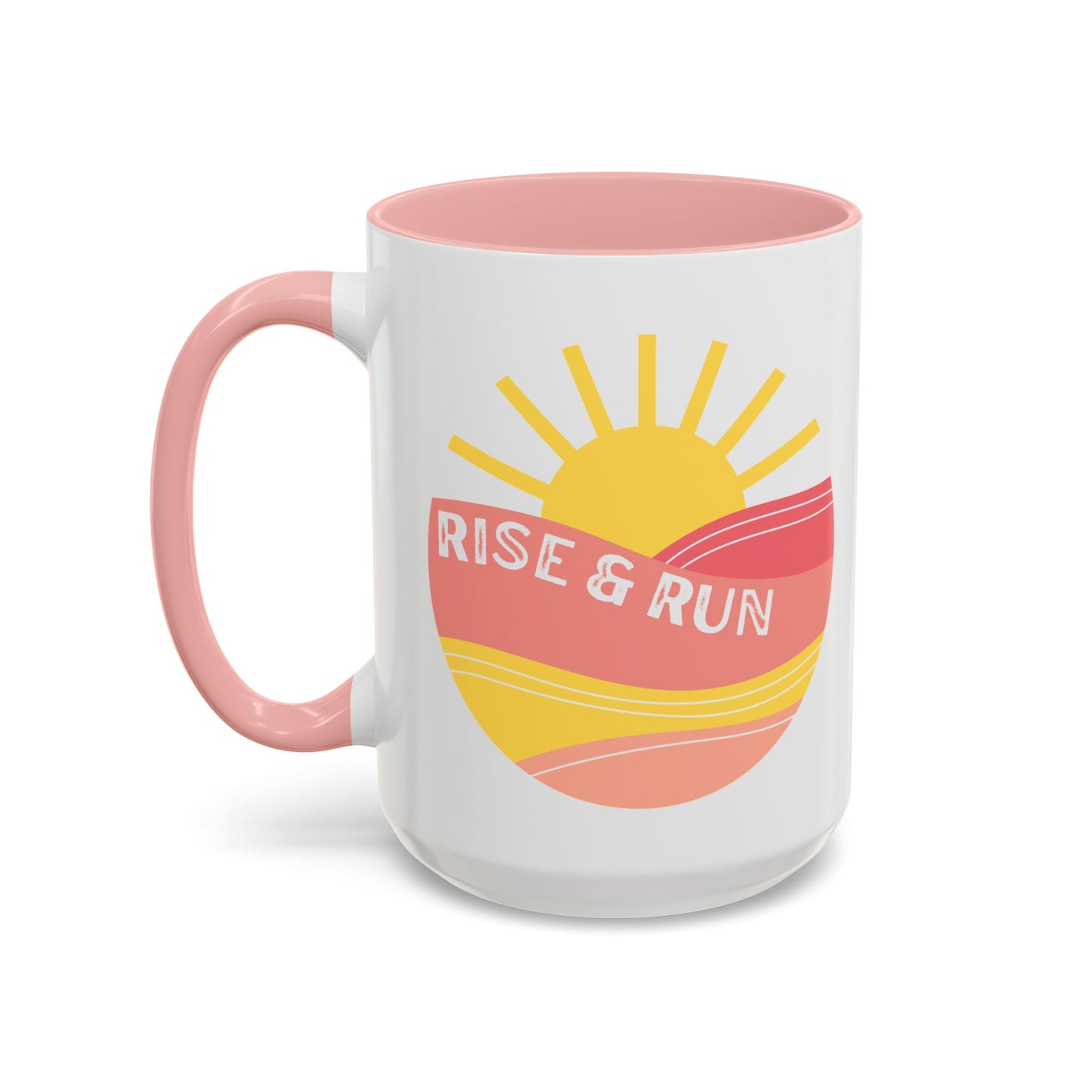 Rise & Run - Coffee Mug