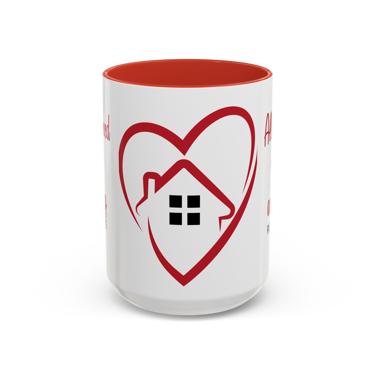 All You Need Is Love And An Amazing Real Estate Agent - Mug