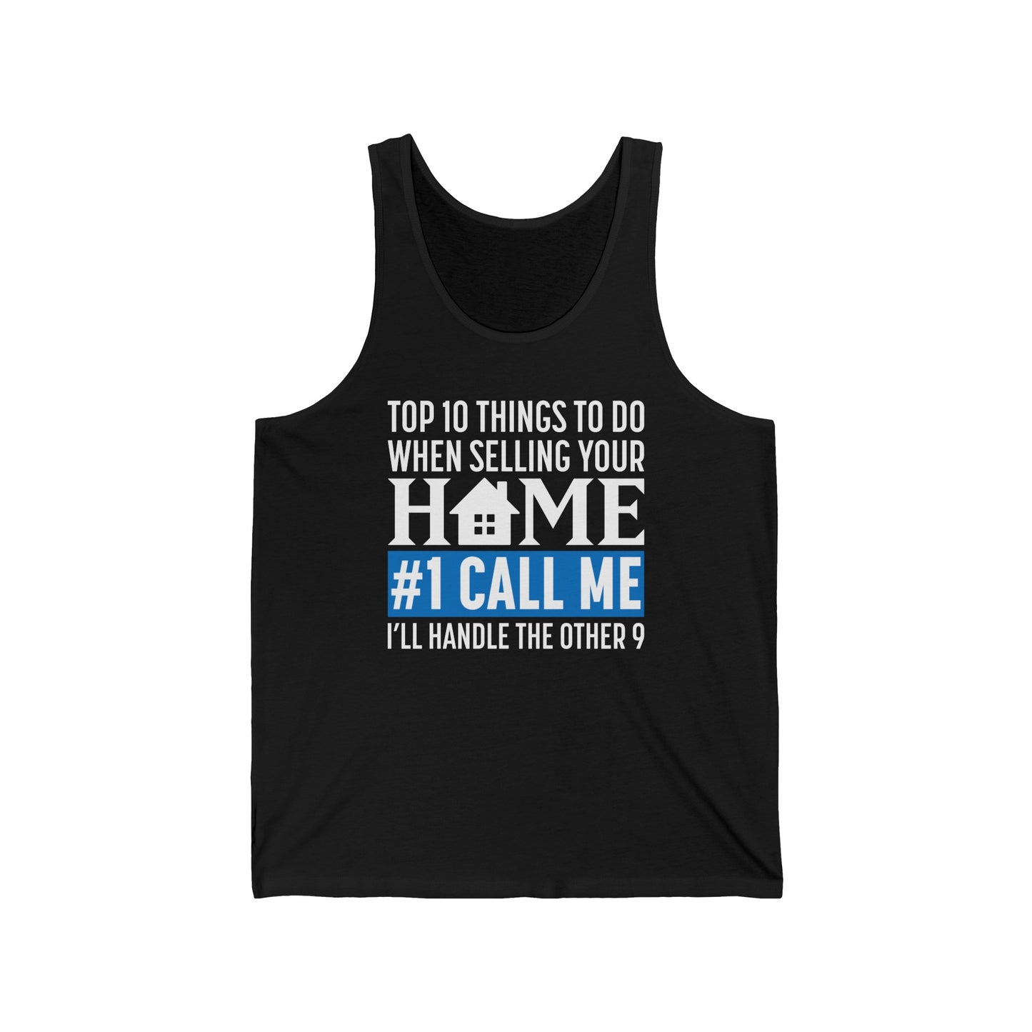 Top 10 Things To Do When Selling Your Home - Unisex Jersey Tank (3 colors)