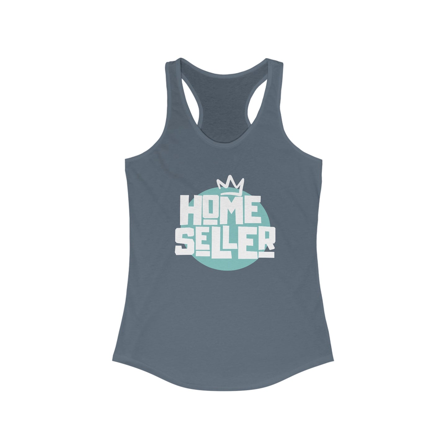 Queen/King Home Seller - Women's Racerback Tank (2 colors)