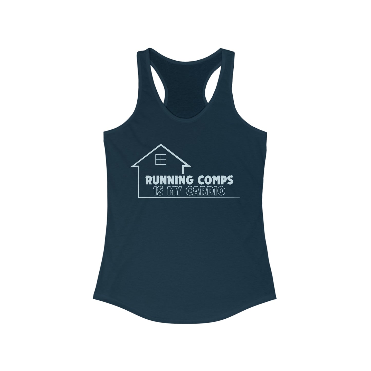 Running Comps is my Cardio - Women's Racerback Tank (2 colors)