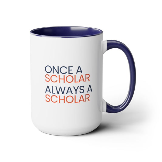 AACTE Holmes Scholars - 35th Anniversary "Once A Scholar, Always A Scholar" Mug