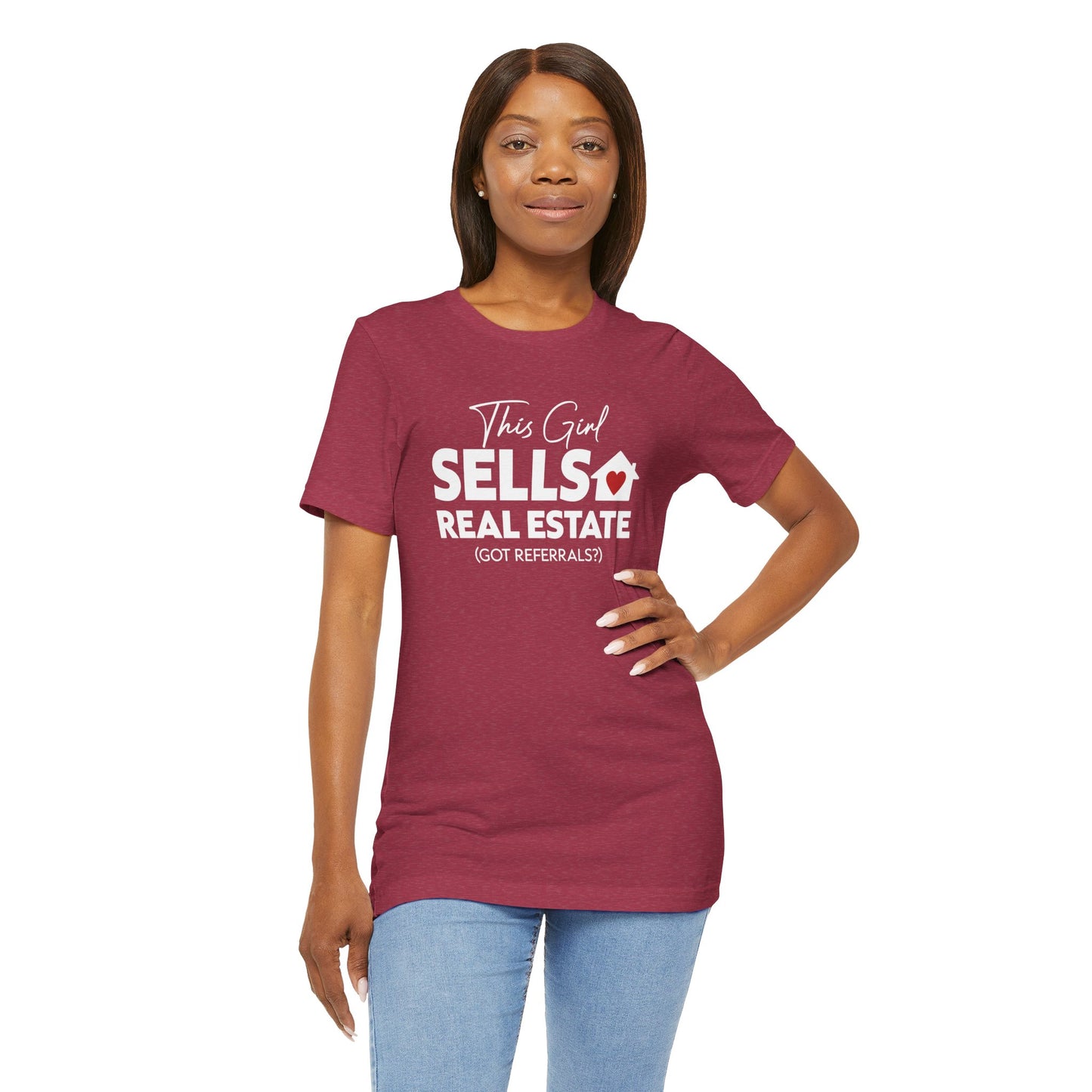 This Girl Sells Real Estate - Unisex Tee (6 colors)