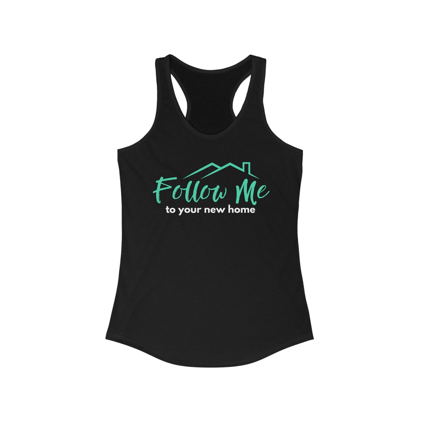 Follow Me To Your New Home - Women's Racerback Tank