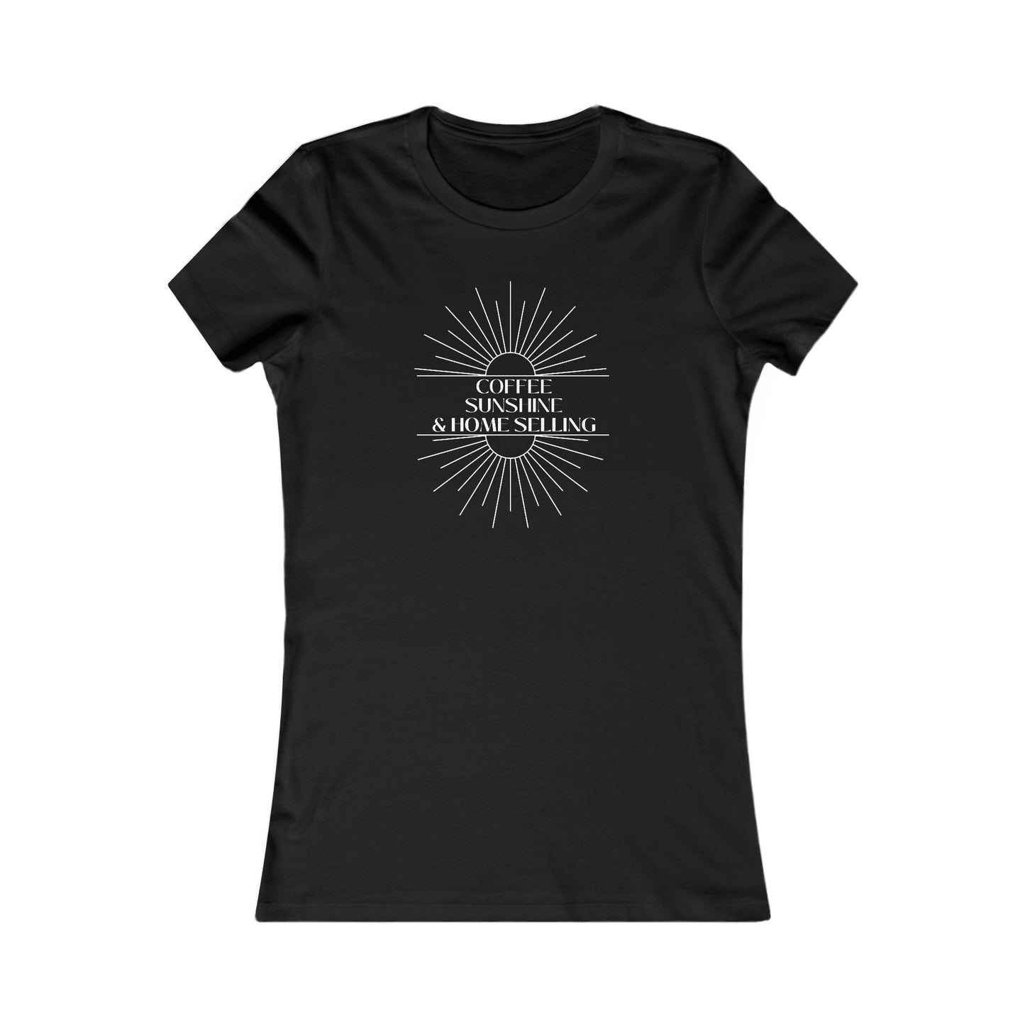 Coffee, Sunshine, & Home Selling - Women's Fit Tee (5 colors)